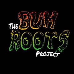 Bum Roots Master File