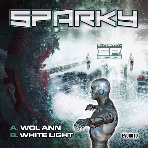 Sparky - Wol Ann / White Light (EP) 2019