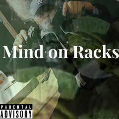 MInd On Racks-Freestyle