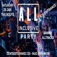 DJ Alltracks@The Route_26.01.2019_ALL_INCLUSIVE_PARTY_(short mix)