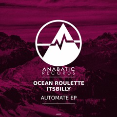Ocean Roulette & ITSBILLY - Get Lost (Preview)