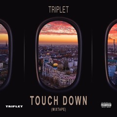 Touch Down - MashUp/Bootleg Mixtape