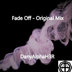 Fade Off - (Original Mix)