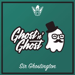 Ghost'n'Ghost - Sir Ghostington [Argofox]