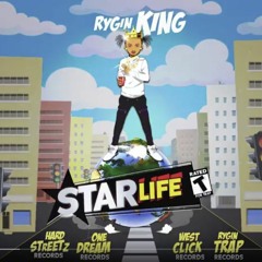 RYGIN KING - STAR LIFE _ Feb 19 @DJDEMZ