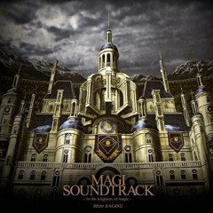 Magi ~To Kingdom of Magic~ OST - Wasteland_short version