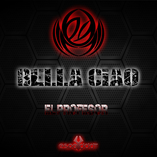 El Profesor   Bella Ciao (espeYdddt Remix100% Hands Up) [T6 Radio]