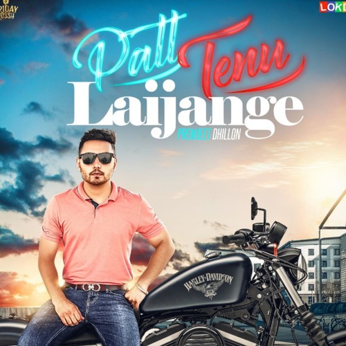 Patt Tenu - Premjeet Dhillon