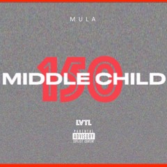 Middle Child Freestyle