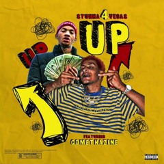 Stunna 4 Vegas - Up Ft Comethazine ( Prod. Adrongothits )