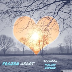 heart = frozen (Prod. malibu 6speed)