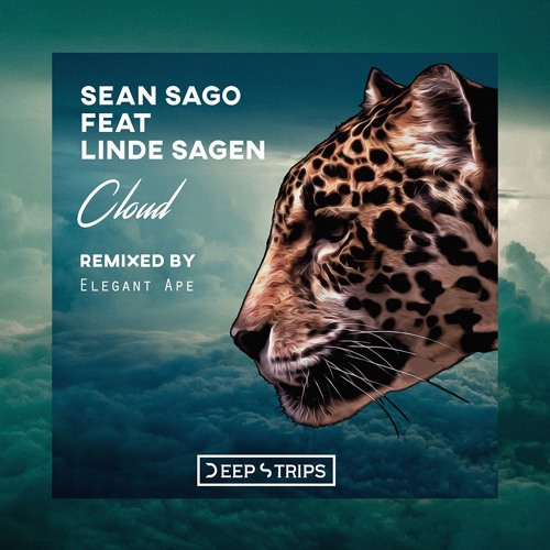 Sean Sago Feat Linde Sagen - Cloud (Elegant Ape Remix)| ★OUT NOW★