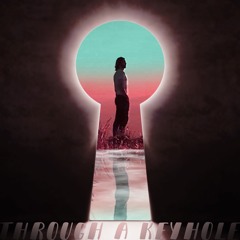 Through A Keyhole