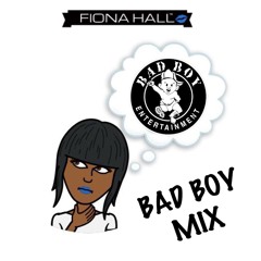 Fiona Hall Presents... Bad Boy Mix