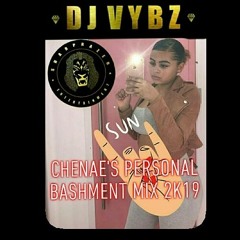 Chenaes Personal bashment mix 2k19
