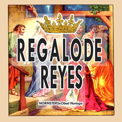 Regalo De Reyes Alive Feat Obed Noriega Enero 5 2019 La Malavida By Normsters On Soundcloud Hear The World S Sounds soundcloud