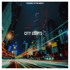 City Lights Ft Peyton Morete