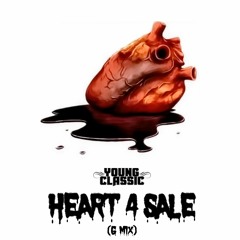 Heart 4 Sale (Remix)