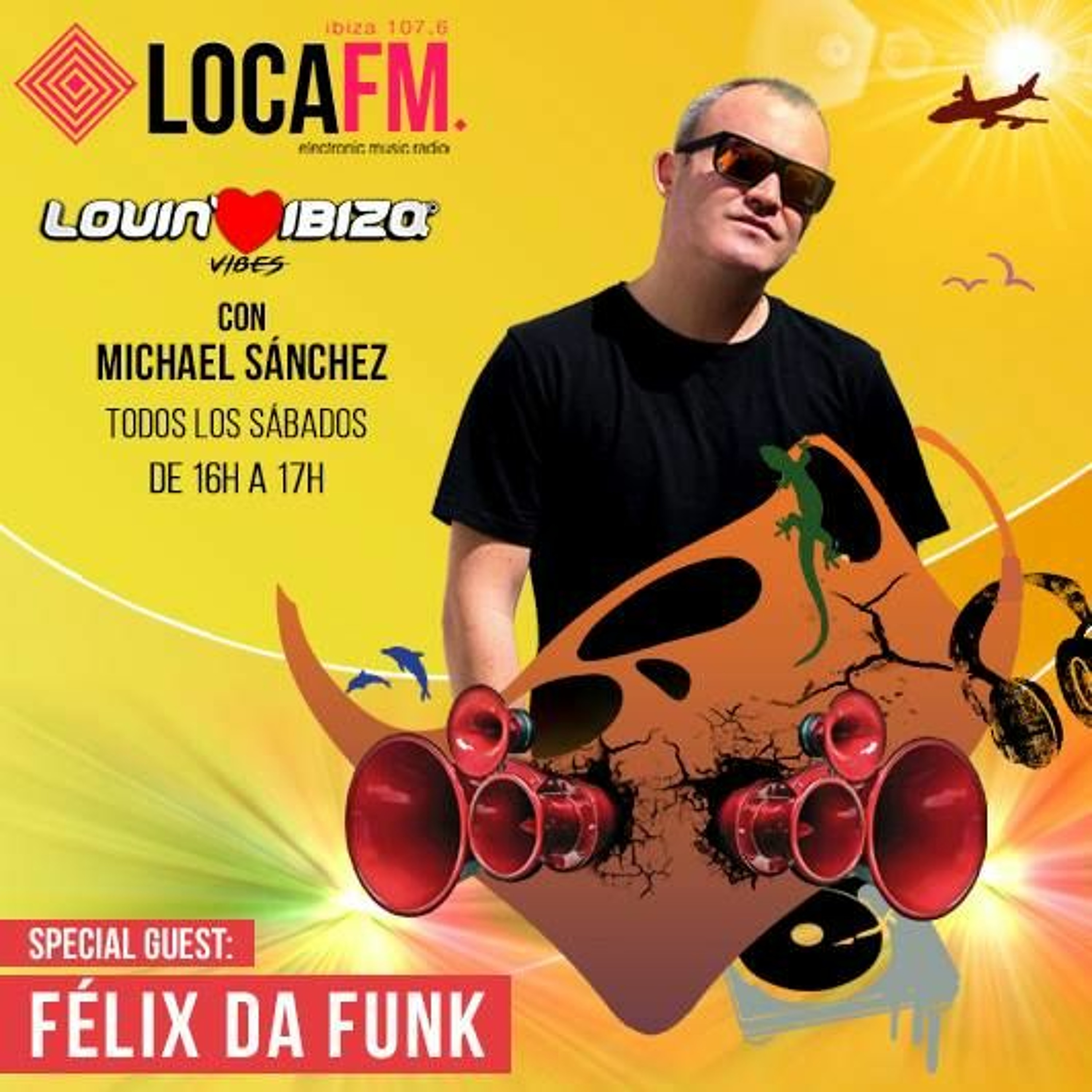 Felix Da Funk @ Lovin Ibiza Vibes Radioshow 2019 episode artwork