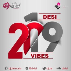 Desi Vibes - Vol 1 - DJ DAL