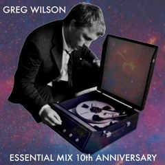 ESSENTIAL MIX 10TH ANNIVERSARY @ XOYO LONDON 26.01.19 (greg wilson live mix)