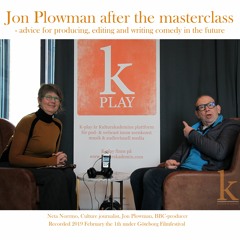 #80 Jon Plowman - Advice for producing, editing and writing comedy in the future (LIVE: 2019-02-01)