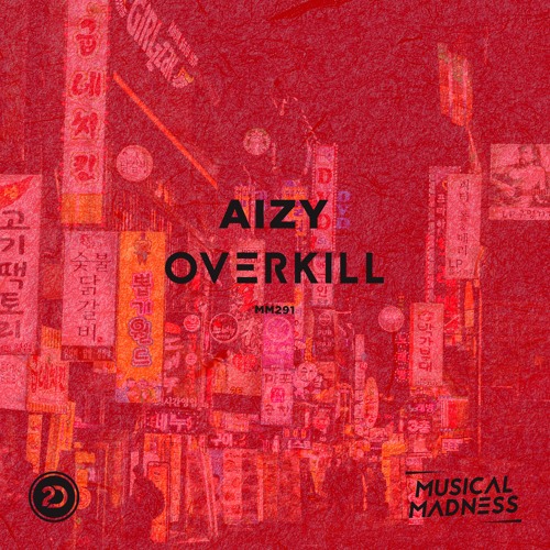 AIZY - Overkill