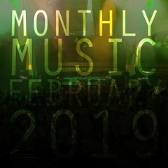 Monthly Music - February 2019