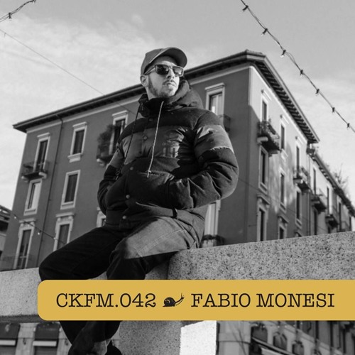 CKFM.042 - Fabio Monesi