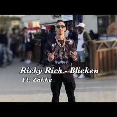 Ricky Rich - Blicken  Ft. Zaki (Osläppt 2019) prod. Tsino