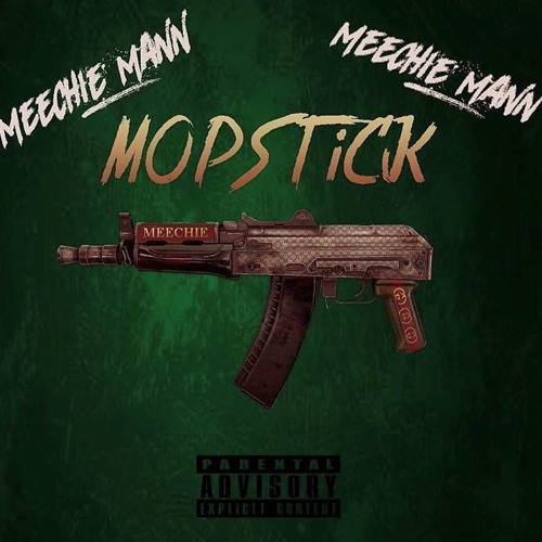 Stream MeechieMann Ft Lil Uzi Mopstick by MeechieMann_ Listen