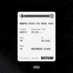 Skepta - Wish You Were Here (Wiley Diss)