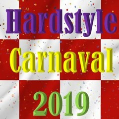 Hardstyle Carnaval 2019 Mix