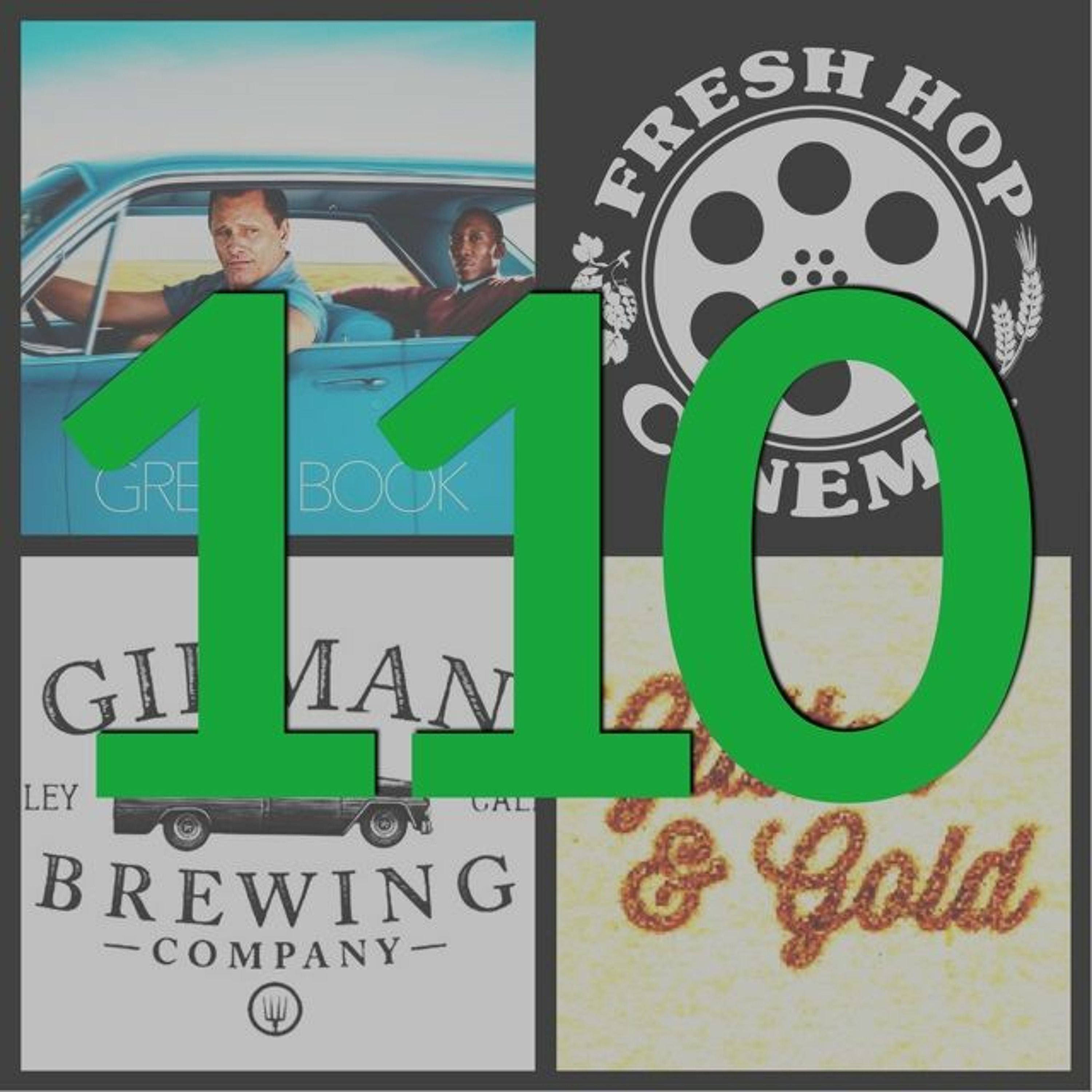 110. "Green Book" // The Favourite // Gilman Brewing (Berkeley, CA) // Perennial (St Louis, MO) episode artwork