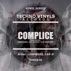 Lasawers & Car-D - Corrotto (Electrorites Remix)[Techno Vinyls Records]