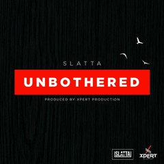 Slatta - Unbothered (Carriacou Soca 2019)