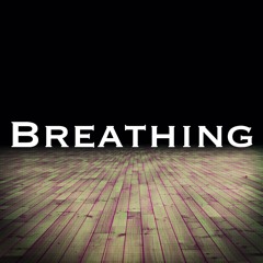 Breathing - 702
