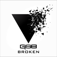 GSB - Broken
