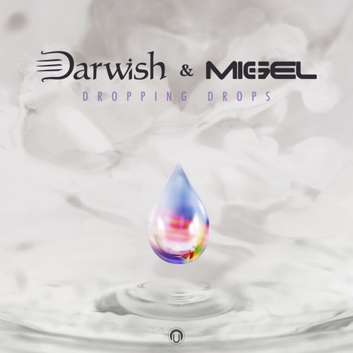 Darwish v's Migel Dropping Drops
