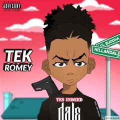 Tek Romey - Yes Indeed (Remix)