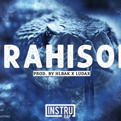 [FREE] Instrumental Rap Trap | Instru Rap Dope/Conscient - TRAHISON - Prod. By HLBAK x LUDAX