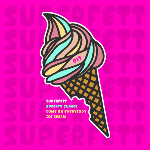Premiere: Roberto Surace - Come On Everybody [Superfett]