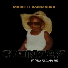 Marcell Cassanova featuring Trilly Polk & Cupid-Country