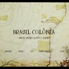 Brasil Colônia - Nissin, Brazza, Sant, Sid, Gog