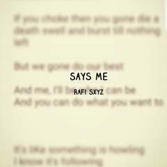 Says Me [Prod. Yang]