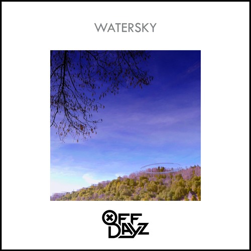 Off Dayz - WATERSKY