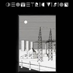 Geometric Vision - In My Cold Room