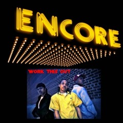 We Work This Out - Encore