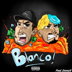 Blanco Ft. Sad Frosty (Prod.  Vantrill)