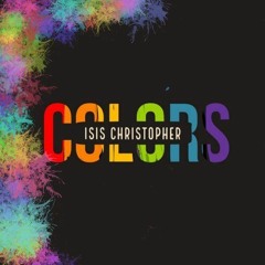 Isis Christopher Colors